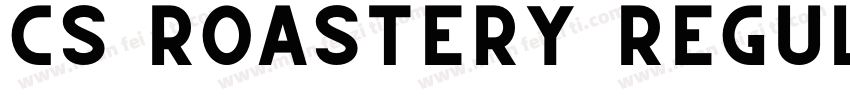 CS Roastery Regular字体转换